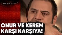 Onur Ve Kerem, Şehrazat İçin Karşı Karşıya! - Binbir Gece 10. Bölüm