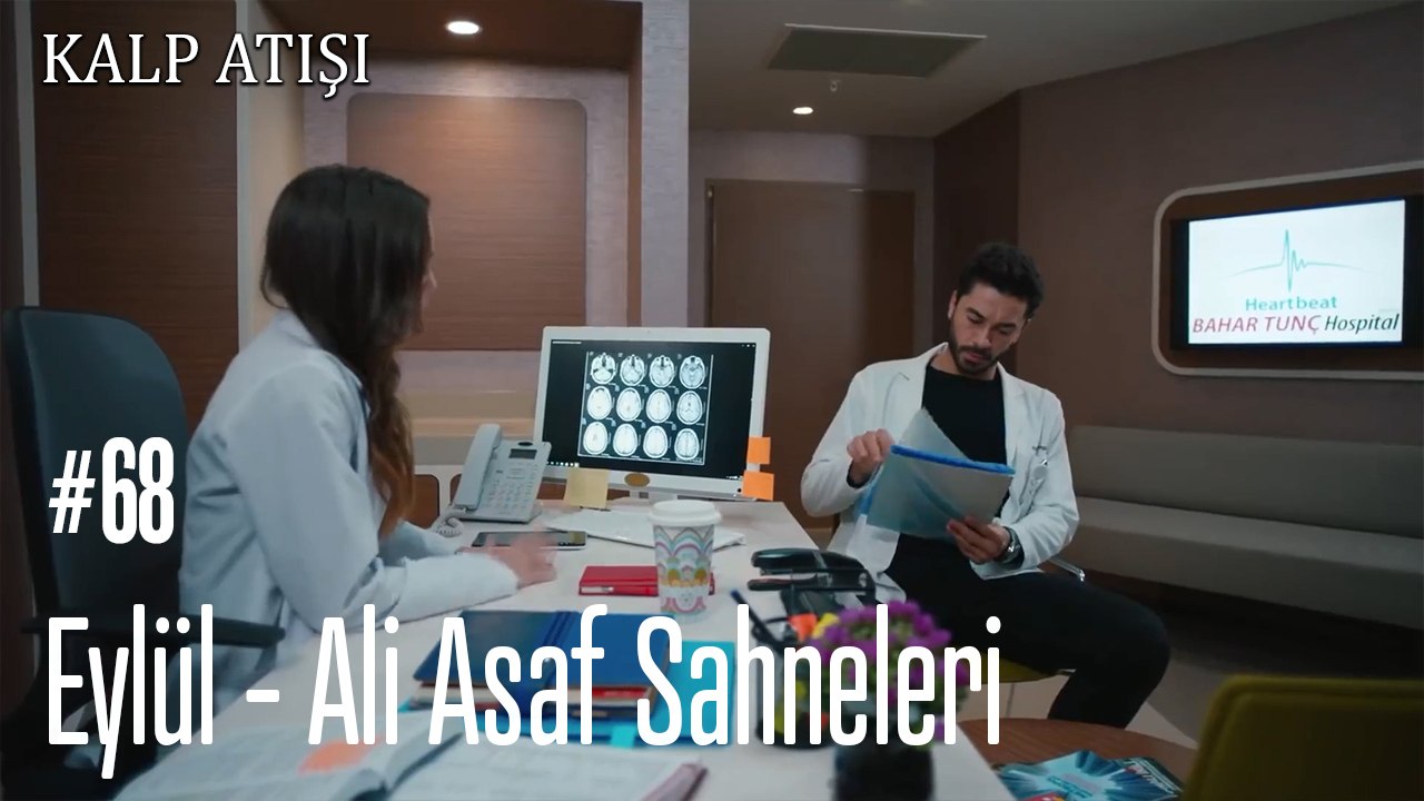 Eylül - Ali Asaf Sahneleri - Kalp Atışı