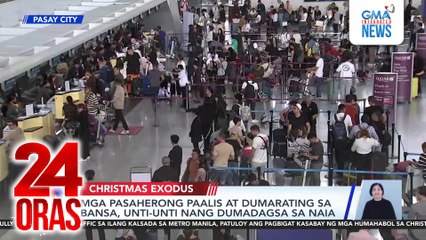 Mga pasaherong paalis at dumarating sa bansa, unti-unti nang dumadagsa sa NAIA | 24 Oras