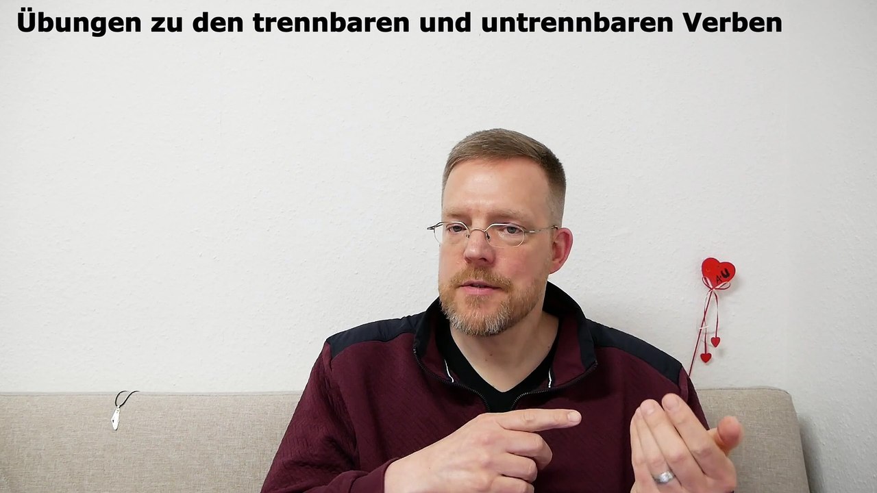 Grammatik für die Grundstufe A1-B1 – Teil 025 – Übung zu trennbaren/untrennbaren Verben