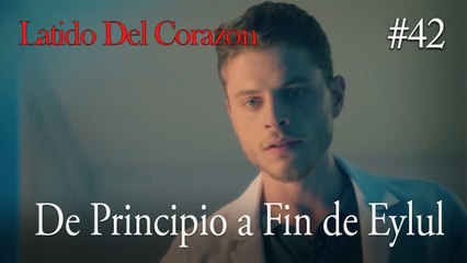 De Principio a Fin de Eylul #42