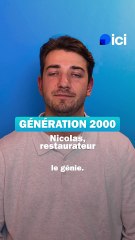 Génération 2000 - Nicolas, restaurateur