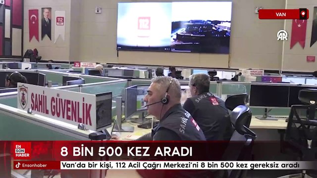 Van'da bir kişi, 112 Acil Çağrı Merkezi'ni 8 bin 500 kez gereksiz aradı