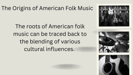 Exploring the Rich Tapestry of American Folk Music