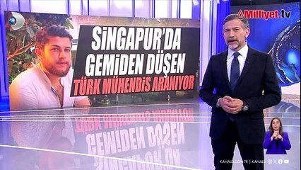 Genç Türk mühendis Singapur'da gemiden düştü! 3 gündür aranıyor