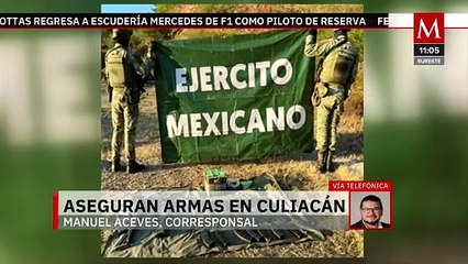 Desmantelan 'narcocampamento' en Concordia y aseguran armas en Culiacán