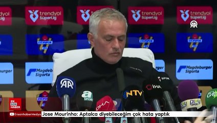 Jose Mourinho: Aptalca diyebileceğim çok hata yaptık
