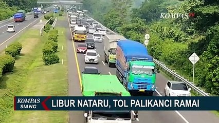 Tol Palikanci Terpantau Ramai Jelang Libur Nataru