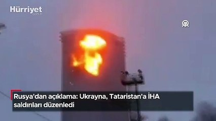 Rusya açıkladı: Ukrayna, Tataristan'a İHA saldırıları düzenledi