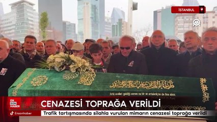 İstanbul'da trafik tartışmasında silahla vurulan mimarın cenazesi toprağa verildi