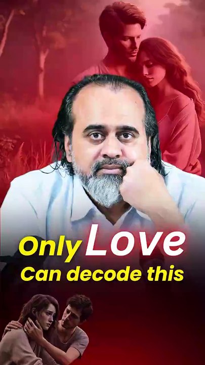 Only Love can decide this || Acharya Prashant