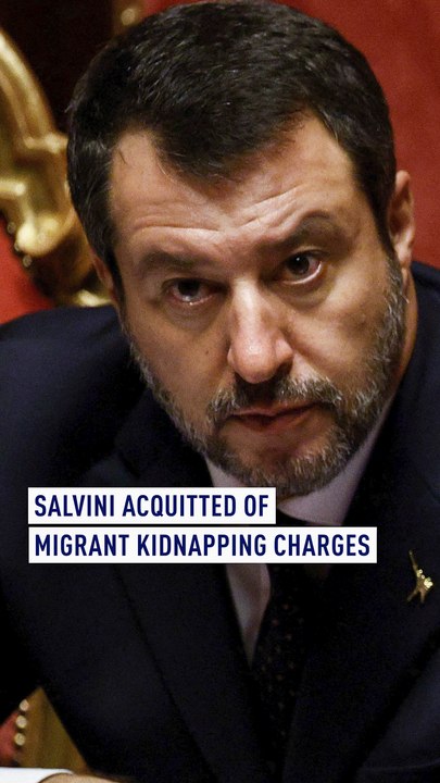 Italy’s Deputy PM Matteo Salvini acquitted in m...