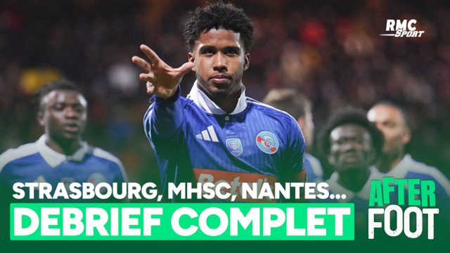 Coupe de France : Strasbourg, Montpellier, Nantes… le débrief complet de l’After foot