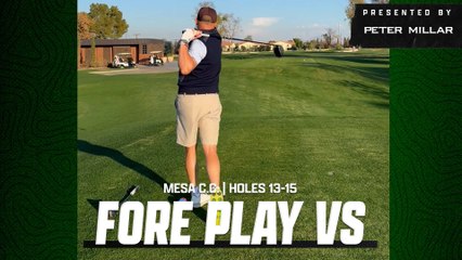 Riggs Vs Mesa C.C., Holes 13-15