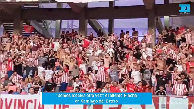 Somos locales otra vez : el aliento Pincha en Santiago del Estero