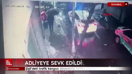 Şişli'deki trafik kavgası cinayetinin failleri yakalandı