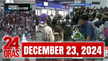 24 Oras Express: December 23, 2024 [HD]