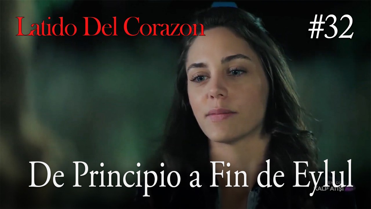 De Principio a Fin de Eylul #32