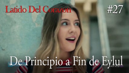 De Principio a Fin de Eylul #27