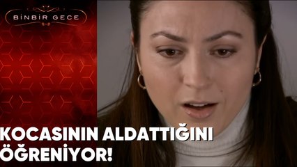 Fisun Kocasının Onu Aldattığını Öğrendi! - Binbir Gece 16. Bölüm