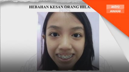 Polis minta bantuan orang ramai kesan remaja 15 tahun hilang
