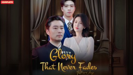 Glory That Never Fades (Chinese Drama English Subtitles ) Snackshot