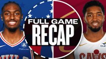 Game Recap: Cavaliers 126, 76ers 99