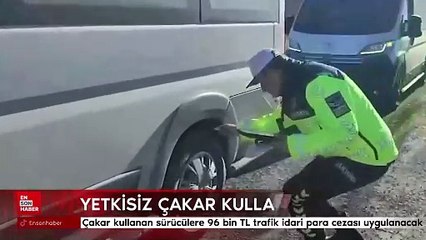 Yetkisiz çakar kullanımı cezası