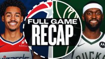 Game Recap: Bucks 112, Wizards 101