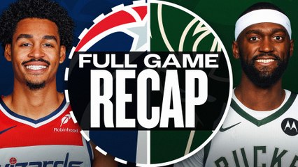 Game Recap: Bucks 112, Wizards 101