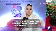 Kata Yenny Wahid soal Pembredelan Pameran Lukisan Yos Suprapto