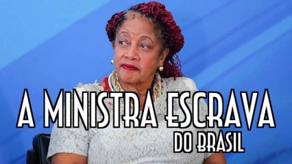 A Ministra escrava do Brasil - EMVB - Emerson Martins Video Blog 2017
