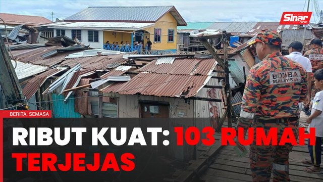 103 rumah dan sebuah masjid terjejas akibat ribut, penduduk diarahkan pindah