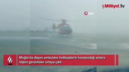 Düşen ambulans helikopterin son anları ortaya çıktı