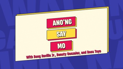 Walang Matigas na Pulis sa Matinik na Misis Season 3: Ano’ng Say Mo (Online Exclusive)