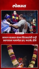 मंत्री झालेल्या संजय शिरसाटांचे छ.संभाजीनगरात ‘असे’ झाले स्वागत