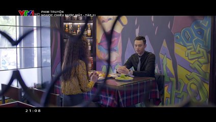 Ngược chiều nước mắt - Tập 21