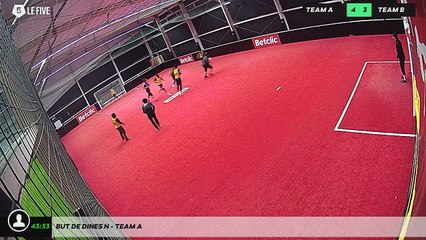 But de Dines N - Team A