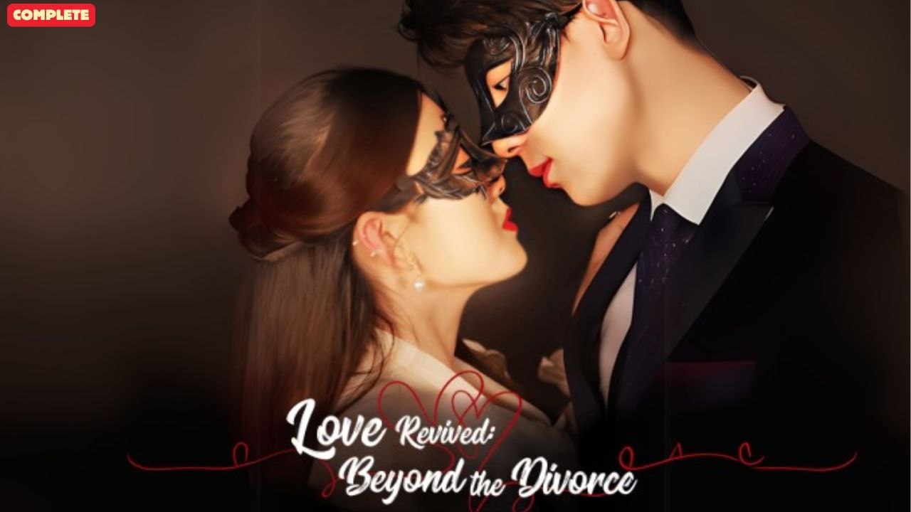 Love Revived, Beyond the Divorce (Chinese Drama English Subtitles ) Snackshot