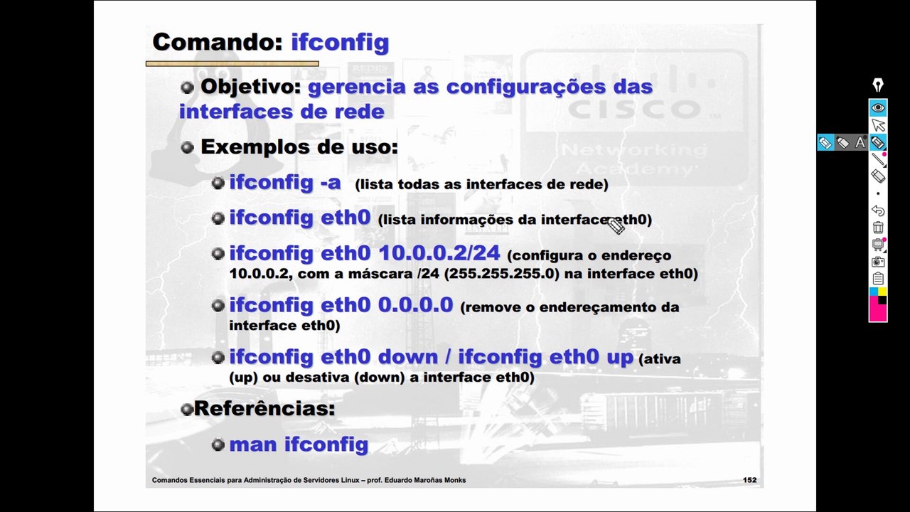 Comandos Essenciais para Administração de Servidores Linux ifconfig ip