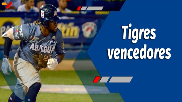 Deportes VTV | Tigres gana a Navegantes del Magallanes en Valencia y apunta el comodín