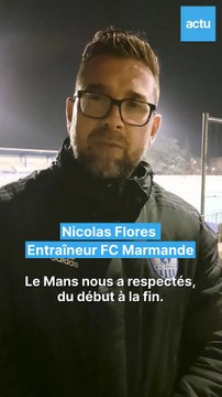 Coupe de France 32èmes de finale - FC Marmande/Le Mans FC - Réaction Nicolas Flores coach du Petit Poucet