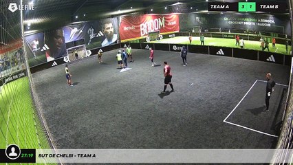 But de Chelbi - Team A