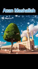 Beautiful Azan Makkah Islamic video