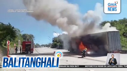 Truck na may kargang mga de-lata, nasunog | Balitanghali