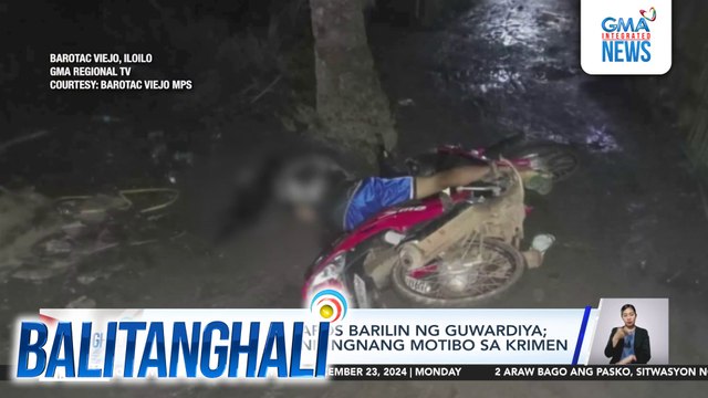 Lalaki, patay matapos barilin ng guwardiya; Love triangle, tinitingnang motibo sa krimen | Balitanghali
