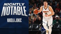 Nightly Notable: Nikola Jokić