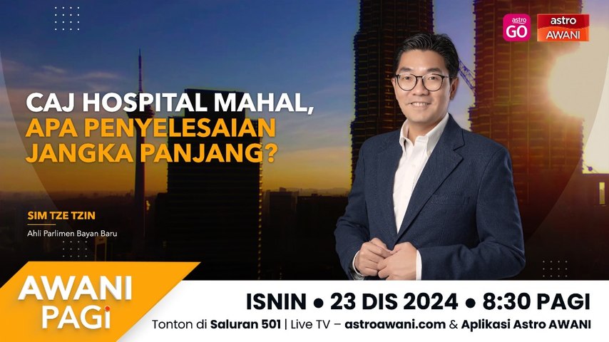 AWANI Pagi: Caj Hospital Mahal, Apa Penyelesaian Jangka Panjang | Astro ...