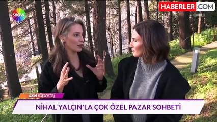 Nihal Yalçın'dan 'Yalan Dünya' itirafı: Ciddi zorbalık yaşadım