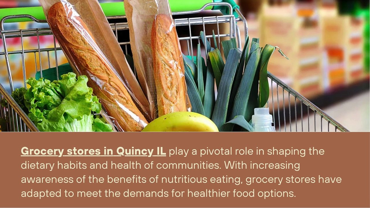 How Grocery Stores Contribute to Accessing Healthy Food?